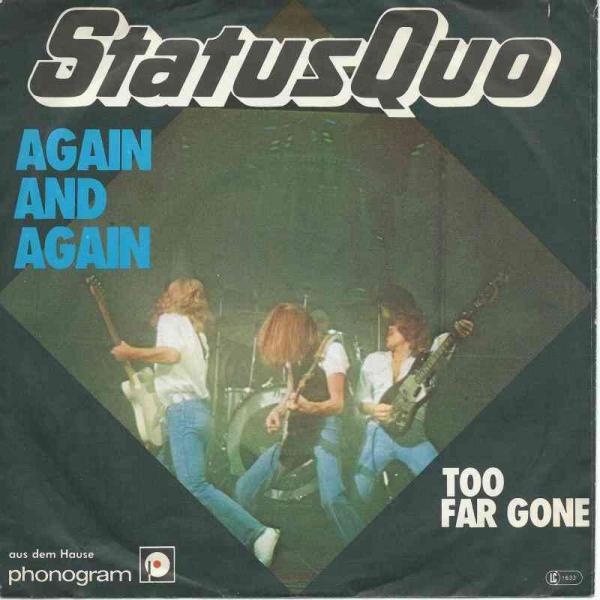 Status Quo - Again And Again (7" Vertigo Vinyl-Single)